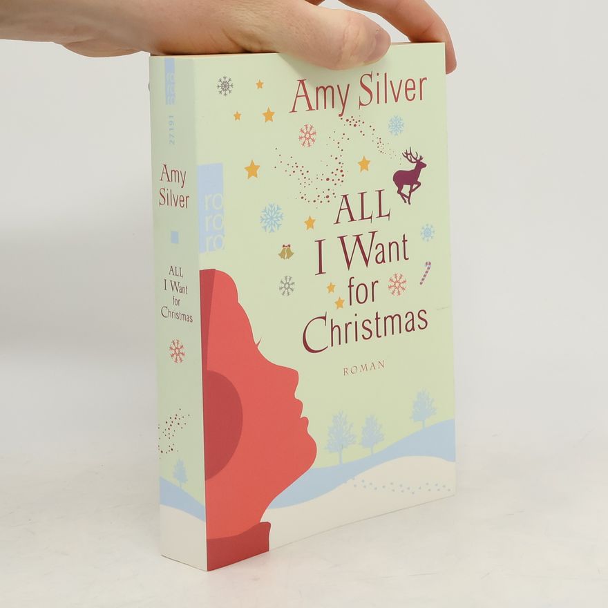 Amy Silver All I want for Christmas