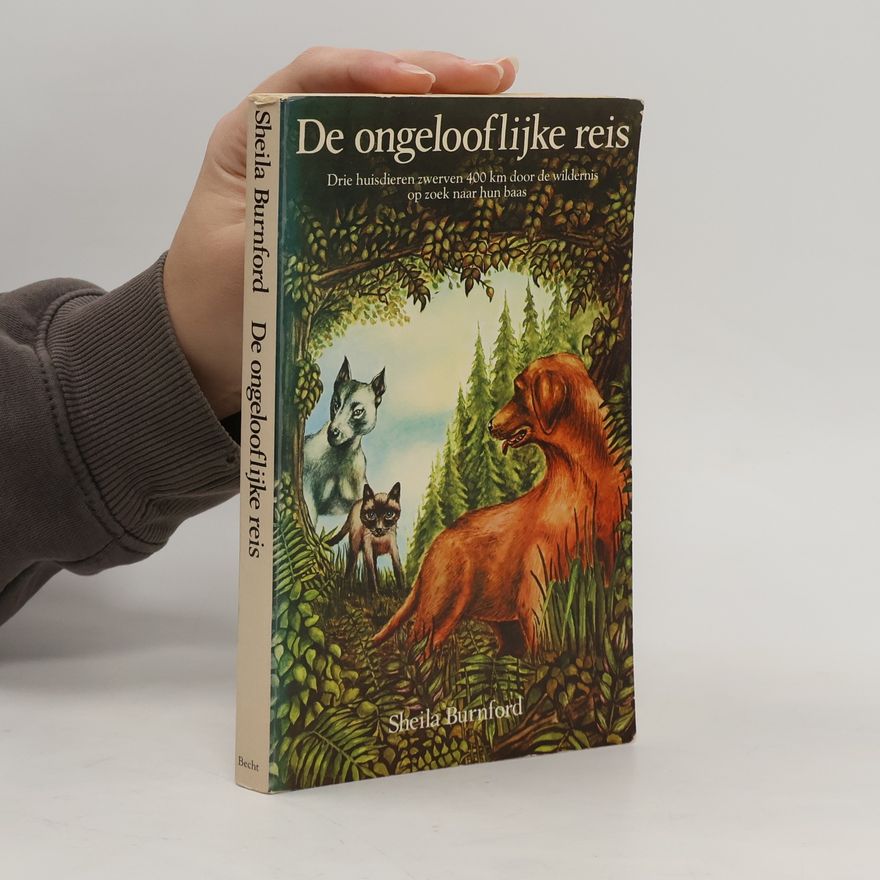 Sheila Burnford De ongelooflijke reis