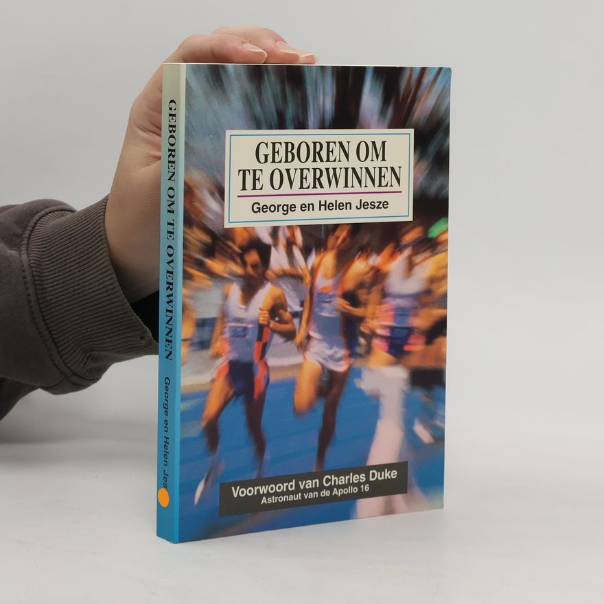 George Jesze Geboren om te overwinnen