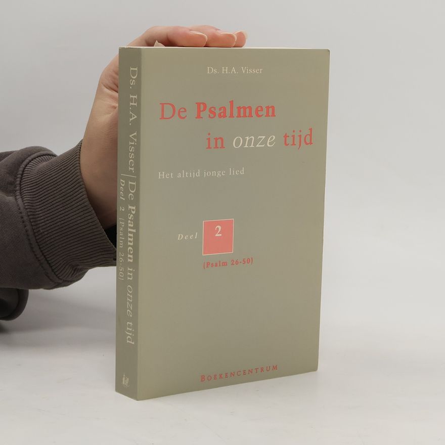 Gerard H. A. Visser De Psalmen in onze tijd