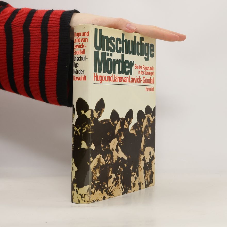 Hugo van Lawick Unschuldige Mörder