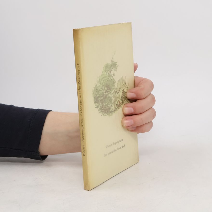 Werner Bergengruen Der spanische Rosenstock