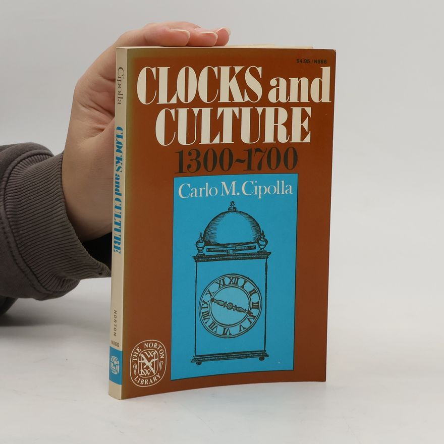 Carlo M. Cipolla Clocks and Culture