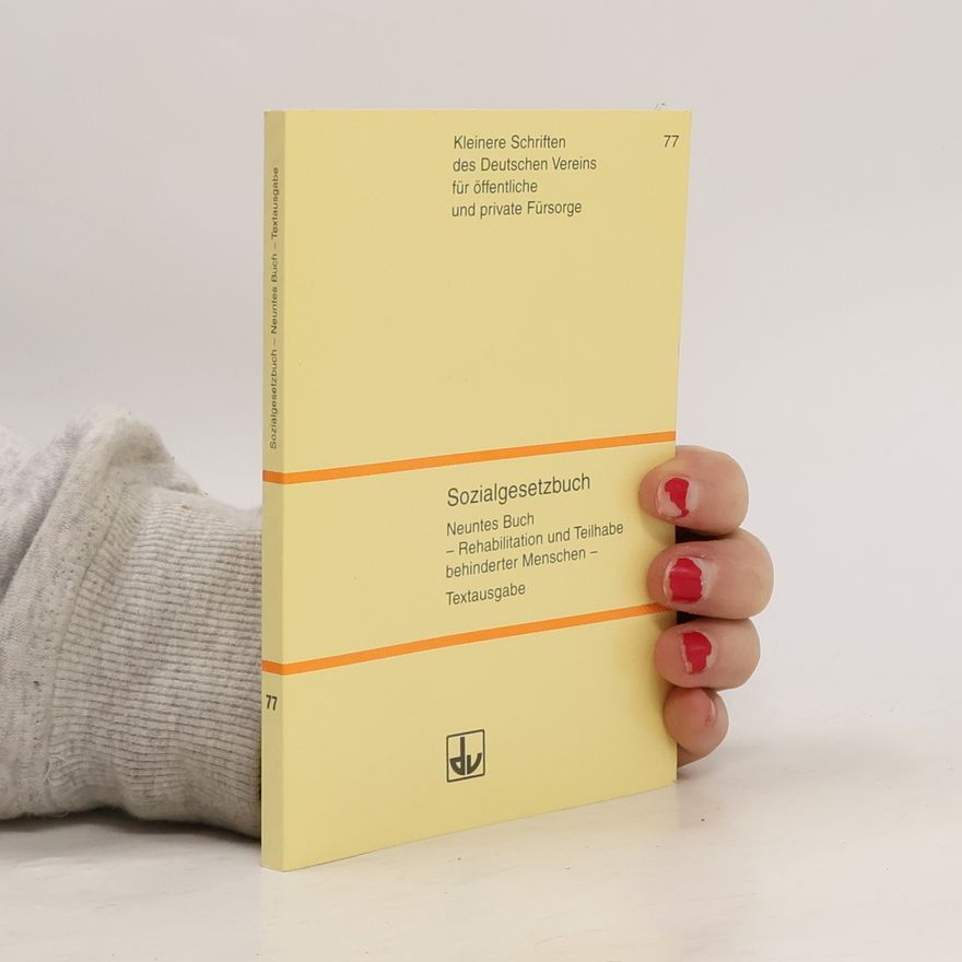 Deutscher Verein für öffentliche und private Fürsorge Deutscher Verein für öffentliche und private Fürsorge e.V. Kleinere Schriften des Deutschen Vereins für öffentliche und private Fürsorge - 9: Sozialgesetzbuch
