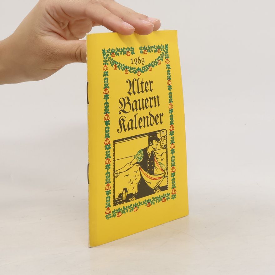 AA.VV. Alter Bauern Kalender 1989