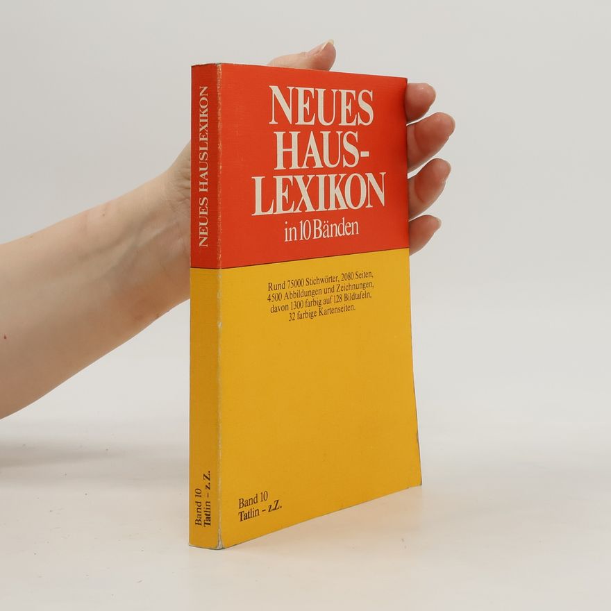 Autorenkollektiv Neues Hauslexikon in 10 Bänden. Band 10