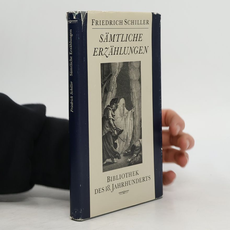 Friedrich Schiller Sämtliche Erzählungen