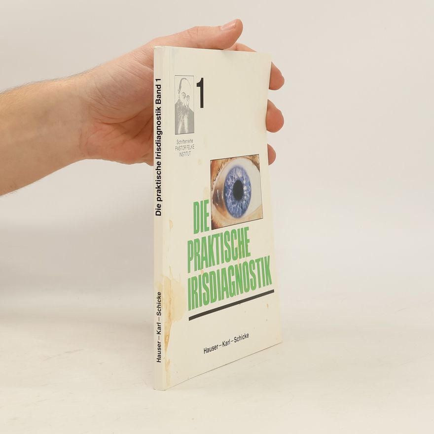 Karl-Josef Kluge Die praktische Irisdiagnostik