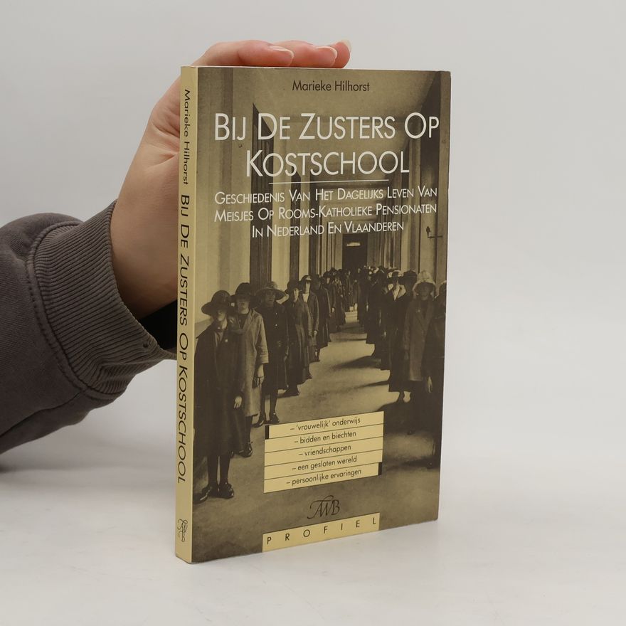 Marieke Hilhorst Bij de zusters op kostschool