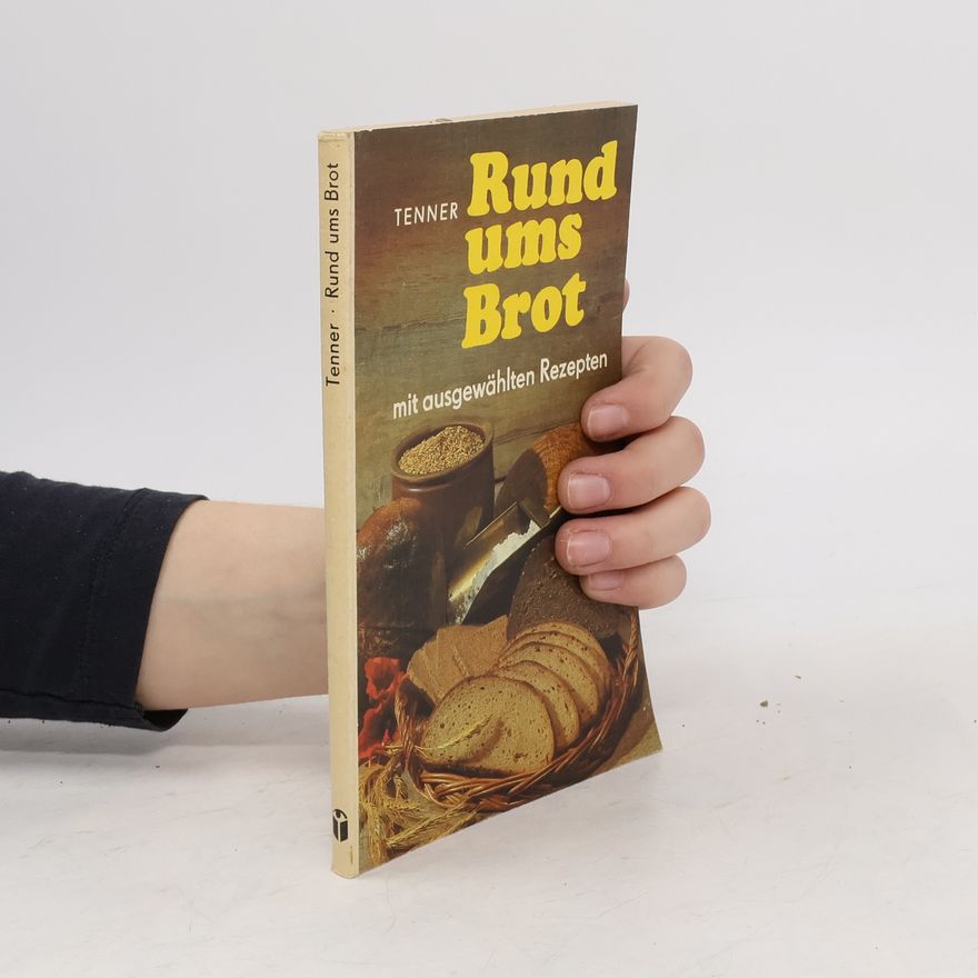Conrad Tenner Rund ums Brot