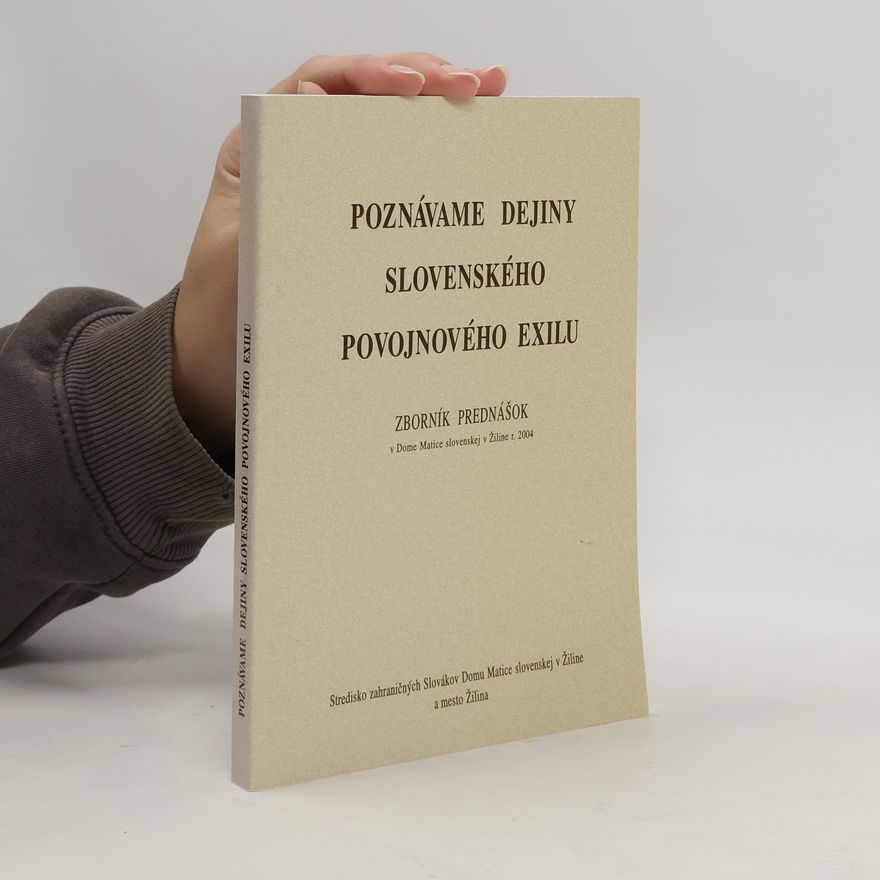 Peter Maruniak Poznávame dejiny slovenského povojnového exilu