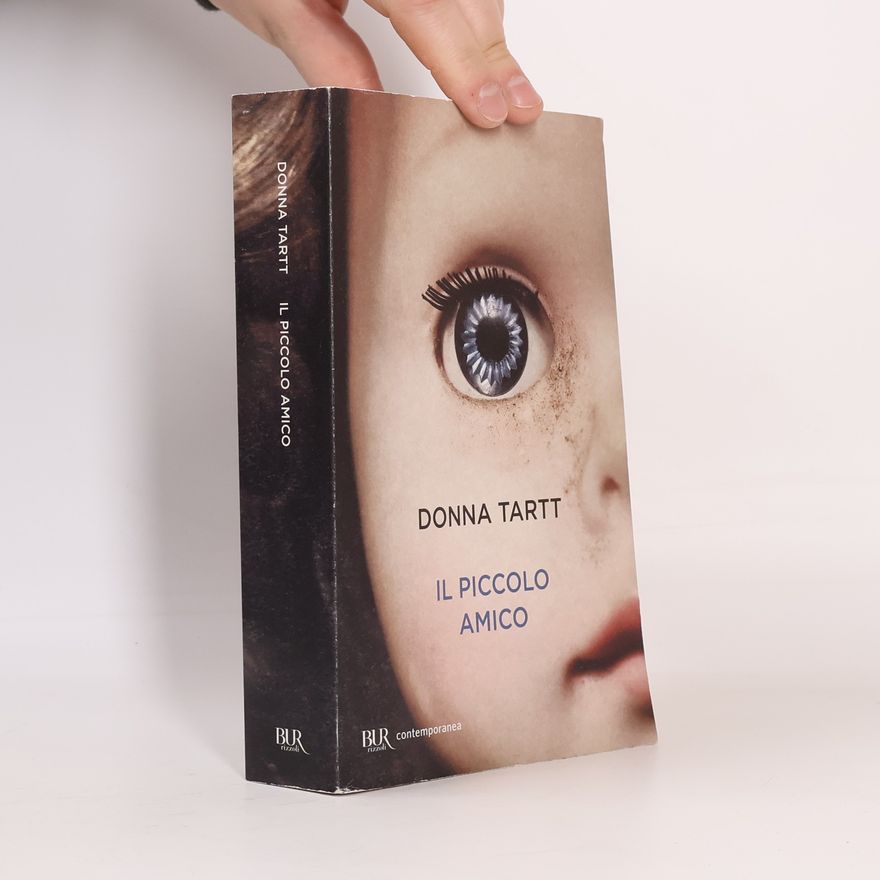 Donna Tarttová Il piccolo amico