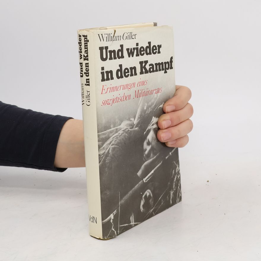 Viljam Giller Und wieder in den Kampf