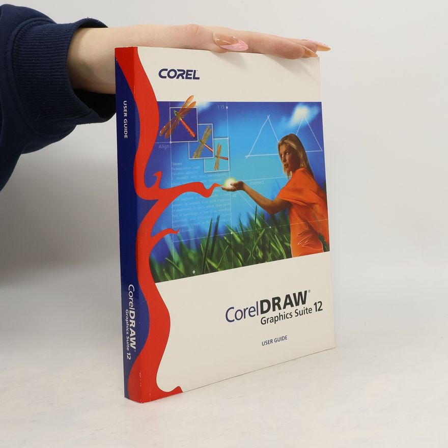 Autorenkollektiv CorelDraw Graphics Suite 12