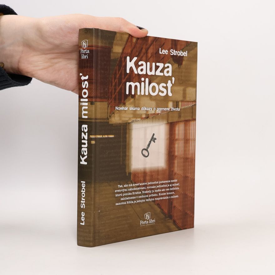 Lee Strobel Kauza milosť