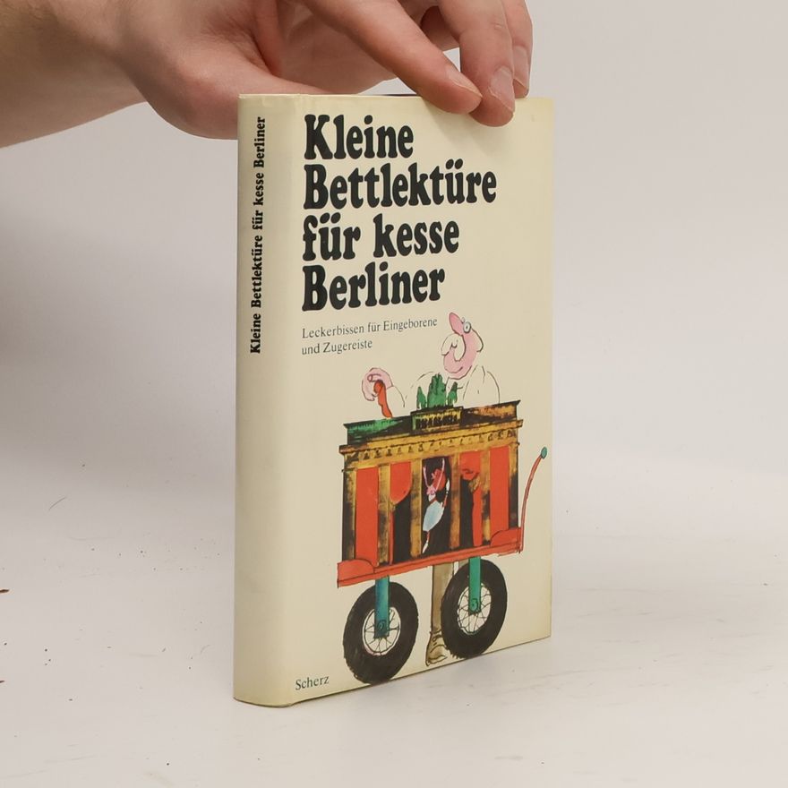 Katharina Steiner Kleine Bettlektüre für kesse Berliner