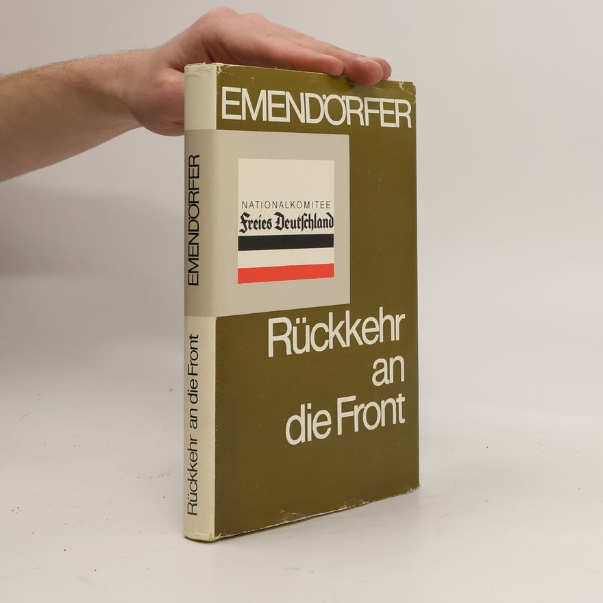 Max Emendörfer Rückkehr an die Front
