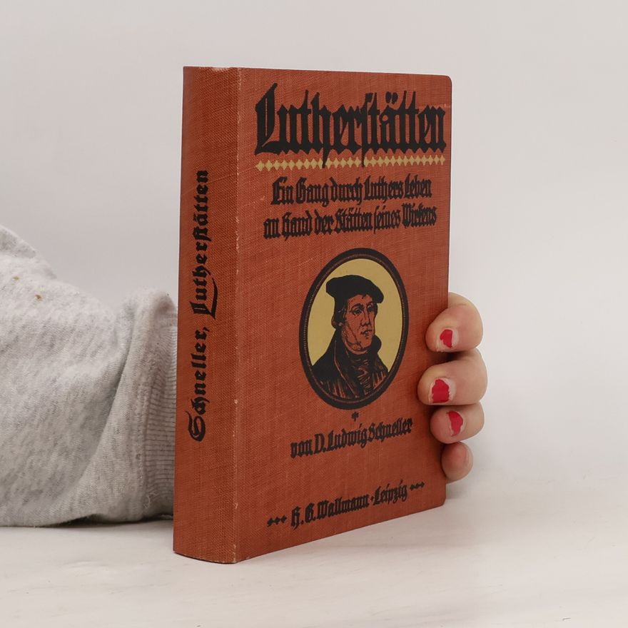 Ludwig Schneller Lutherstätten