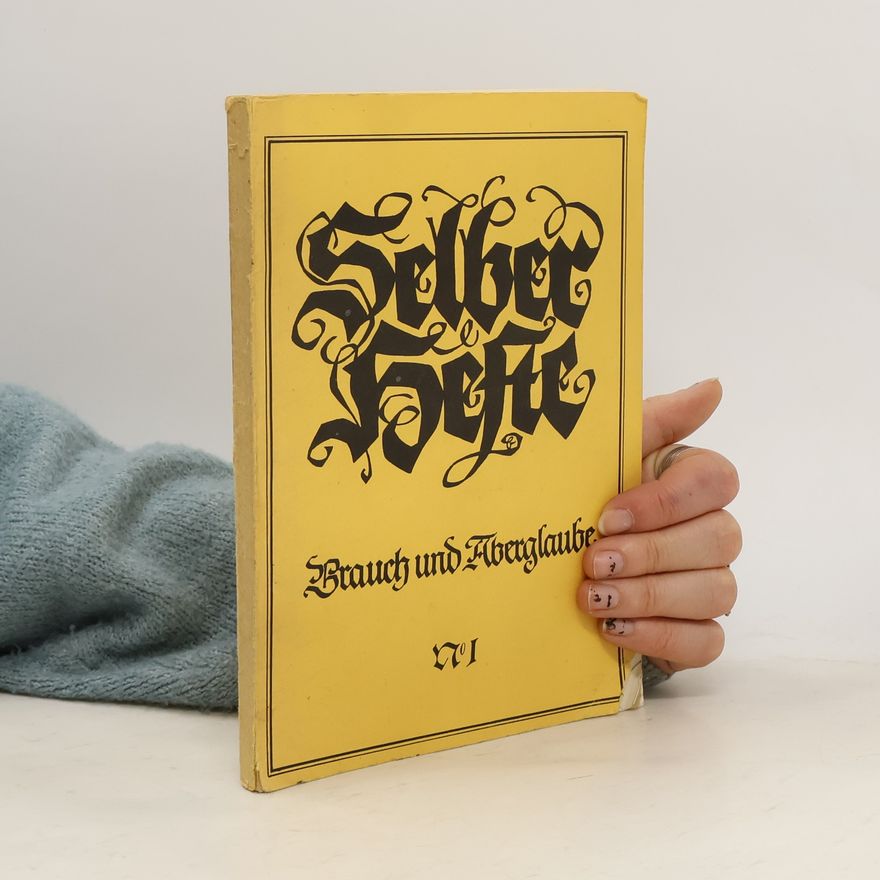 Dieter Arzberger Brauchtum und Aberglauben