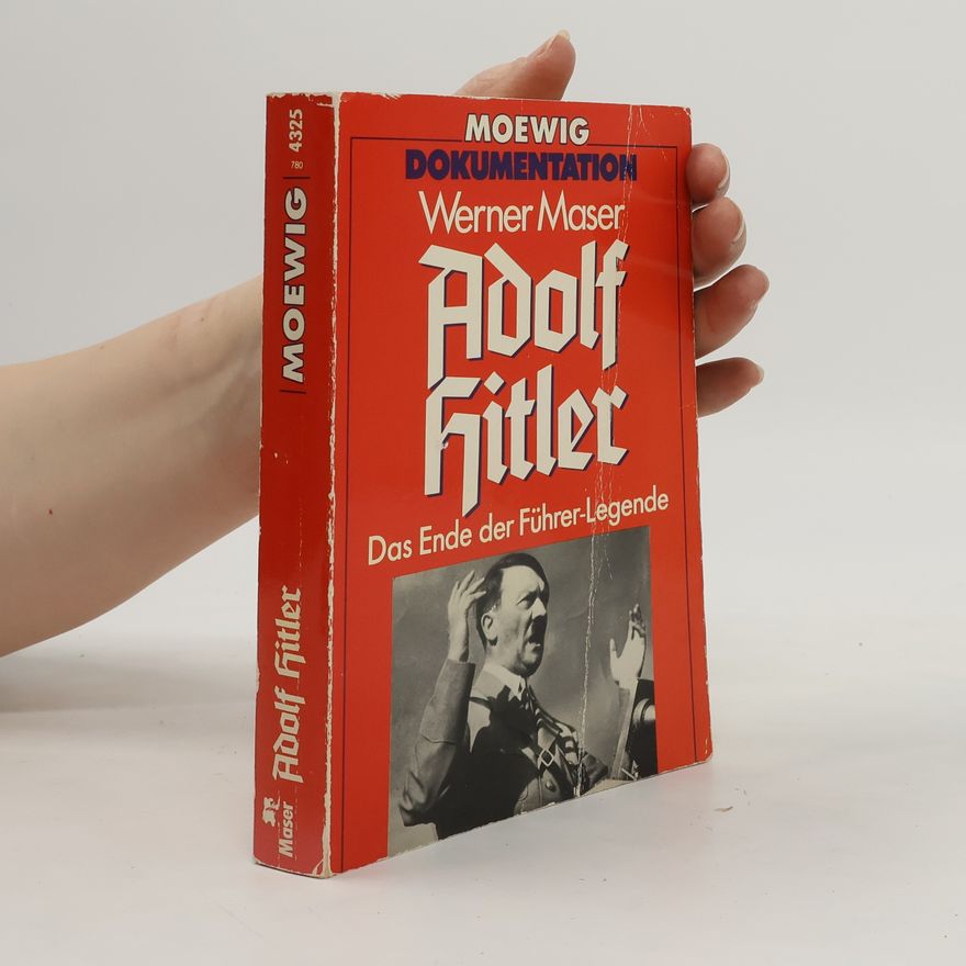 Werner Maser Adolf Hitler