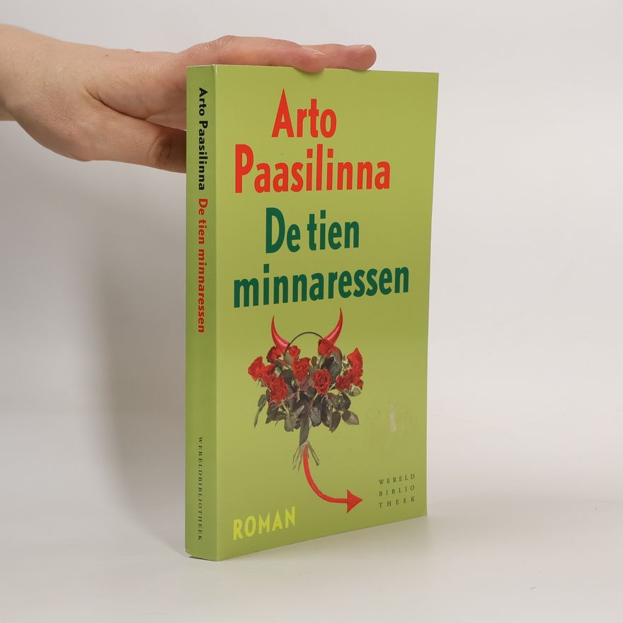Arto Paasilinna De tien minnaressen
