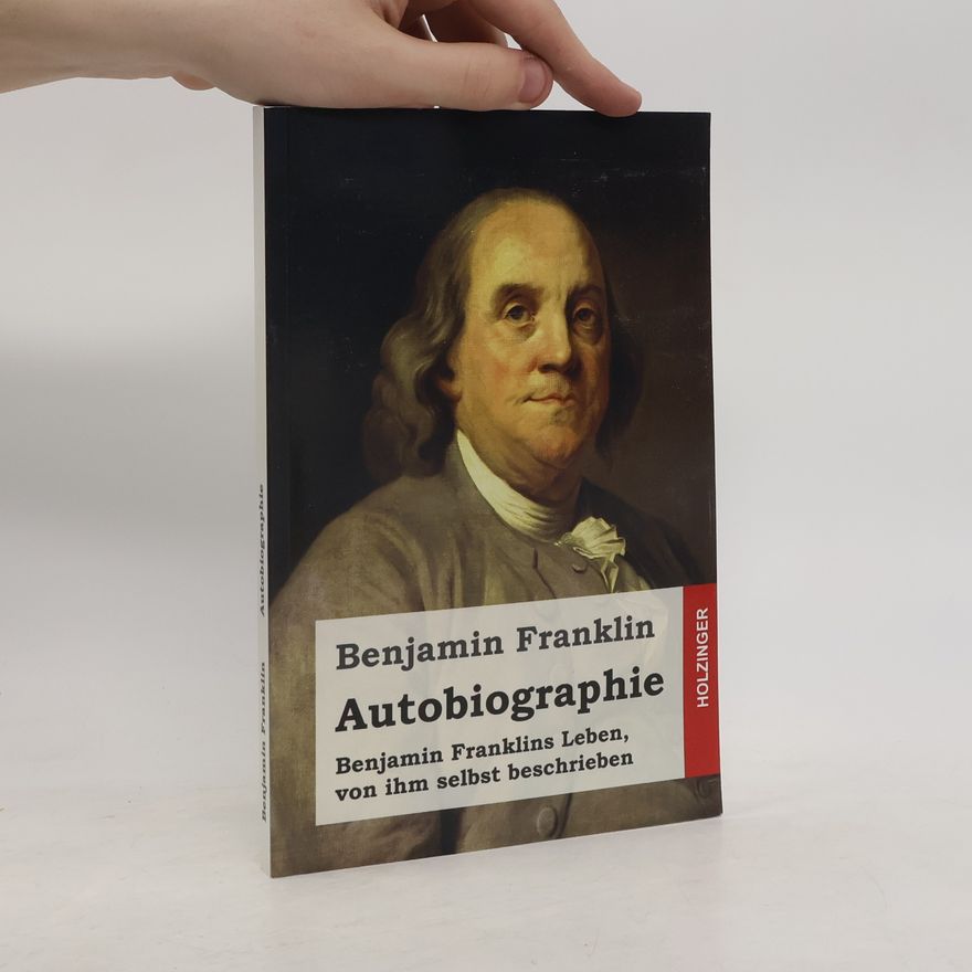 Benjamin Franklin Autobiographie
