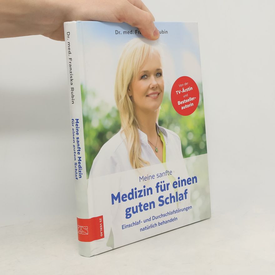Franziska Rubin Meine sanfte Medizin für einen guten Schlaf