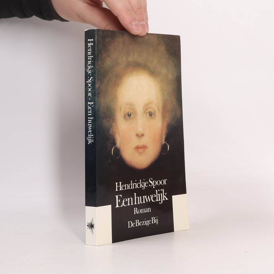 Hendrickje Elisabeth Hedwig Spoor Een huwelijk