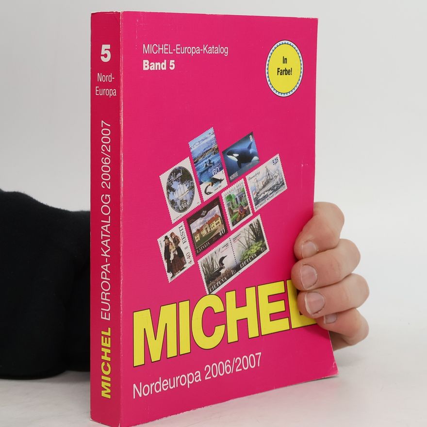 Kolektiv autorů Michel-Europa-Katalog. 5, Nordeuropa 2006/2007