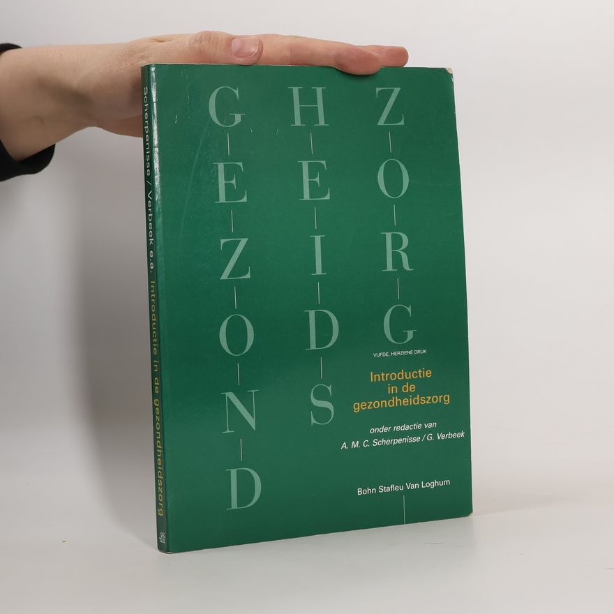 Gabriëlle Verbeek Introductie in de gezondheidszorg
