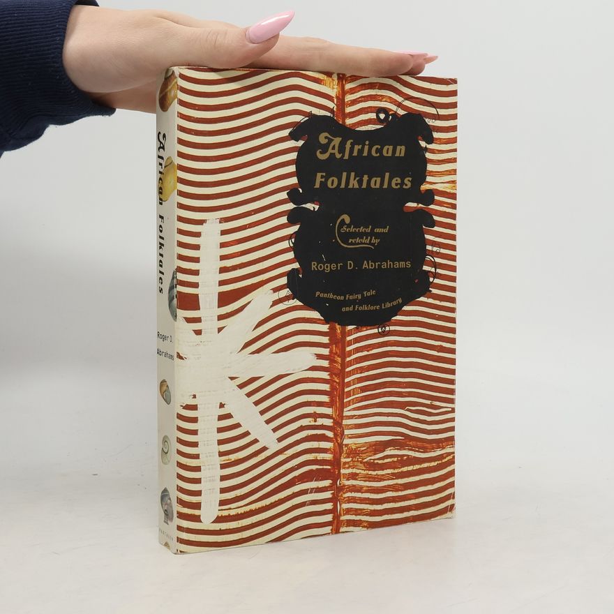 Abrahams Roger D. African Folktales