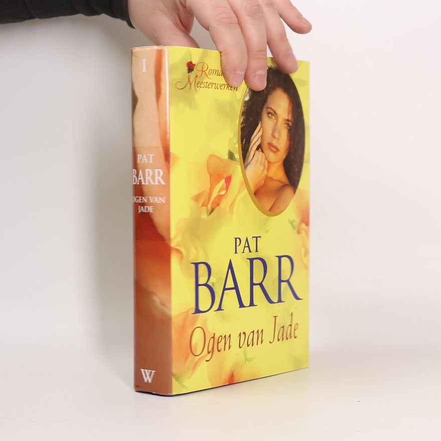 Pat Barr Romantische meesterwerken - 1: Ogen van Jade