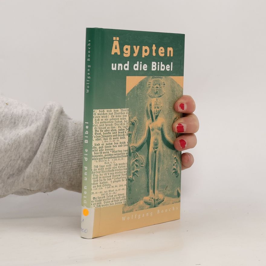 Wolfgang Boochs Ägypten und die Bibel