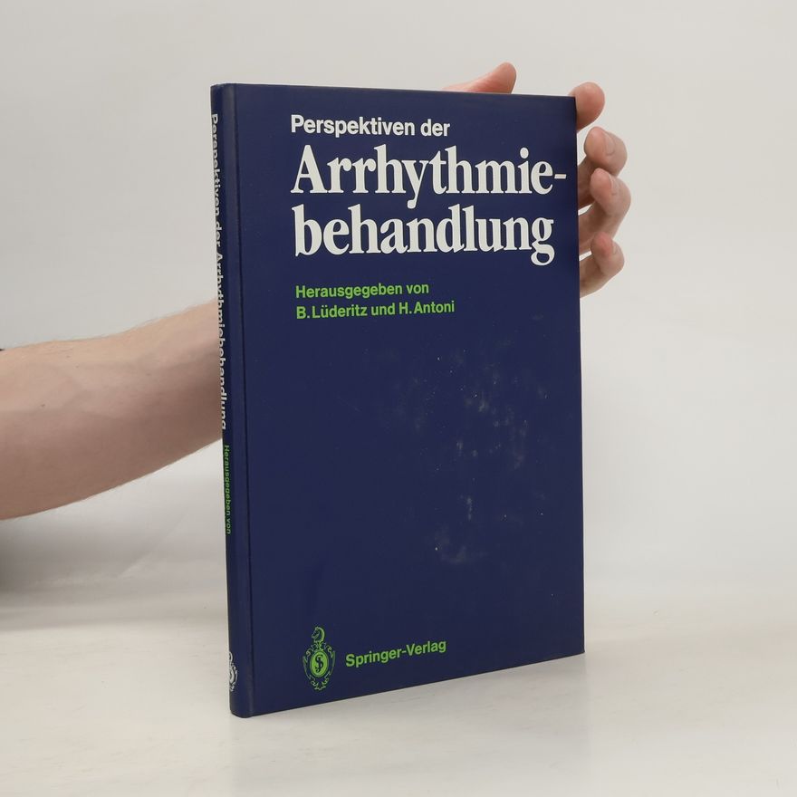 H. Antoni Perspektiven der Arrhythmiebehandlung
