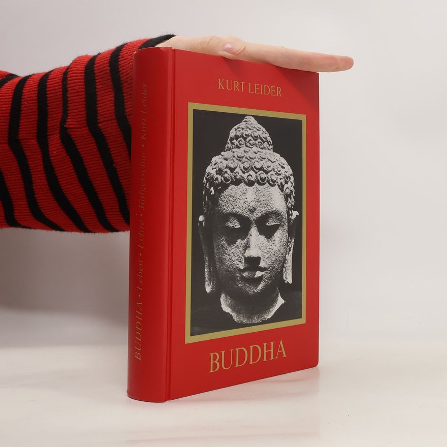 Erich Paul Buddha - Leben - Lehre - Jüngerschar