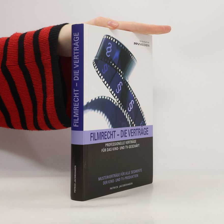 Patrick Jacobshagen Filmrecht - die Verträge