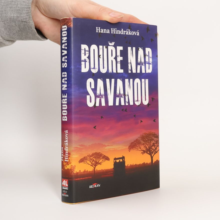 Hana Hindráková Bouře nad savanou