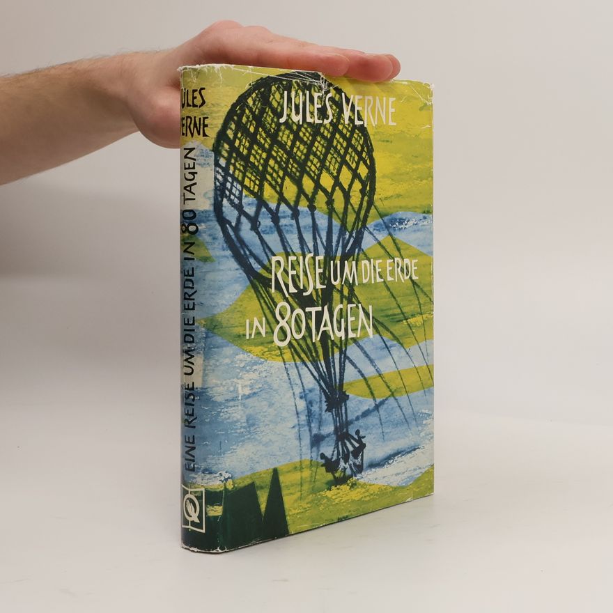 Jules Verne Reise um die Erde in 80 Tagen