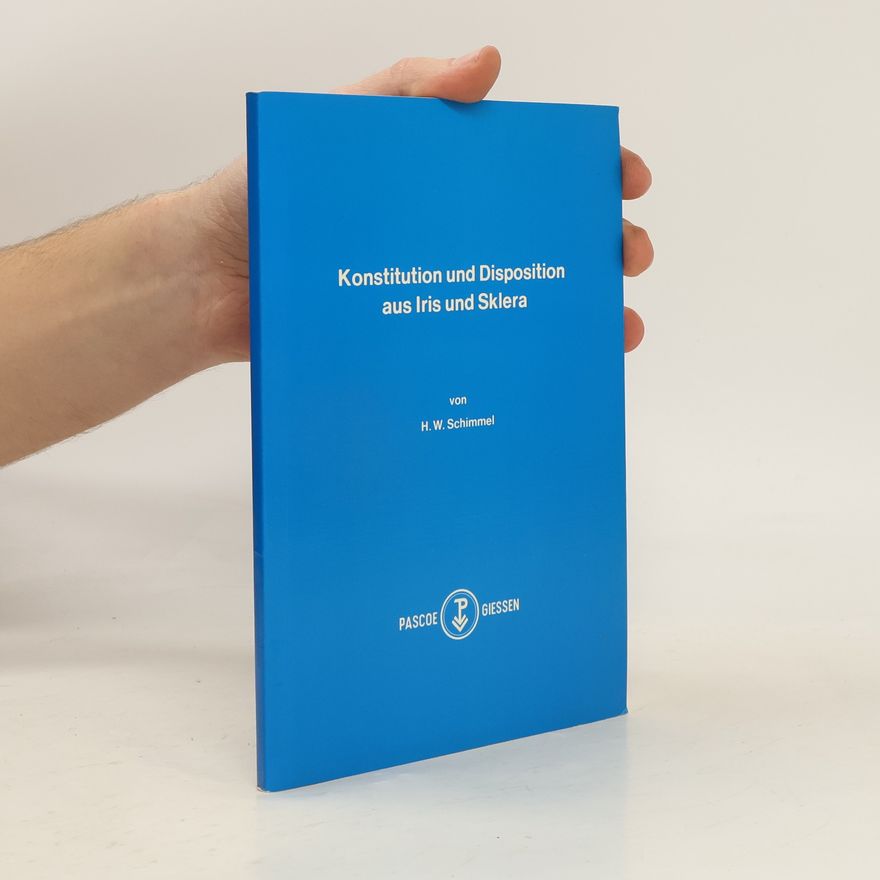 H. W. Schimmel Konstitution und Disposition aus Iris und Sklera