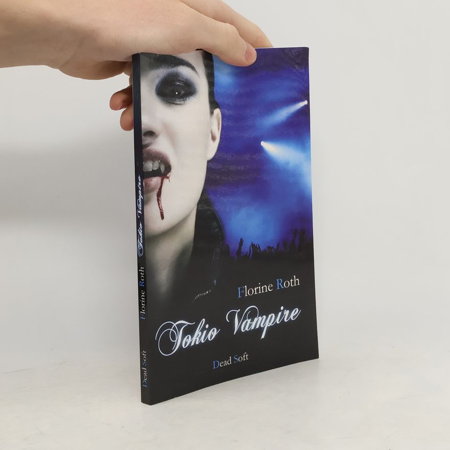 Florine Roth Tokio Vampire