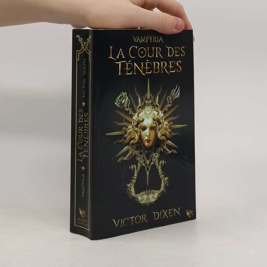 Victor Dixen La Cour des Ténèbres