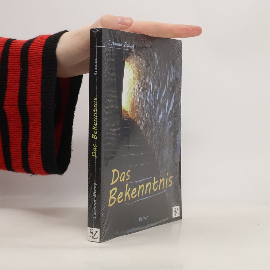 Susanne Zwing Das Bekenntnis