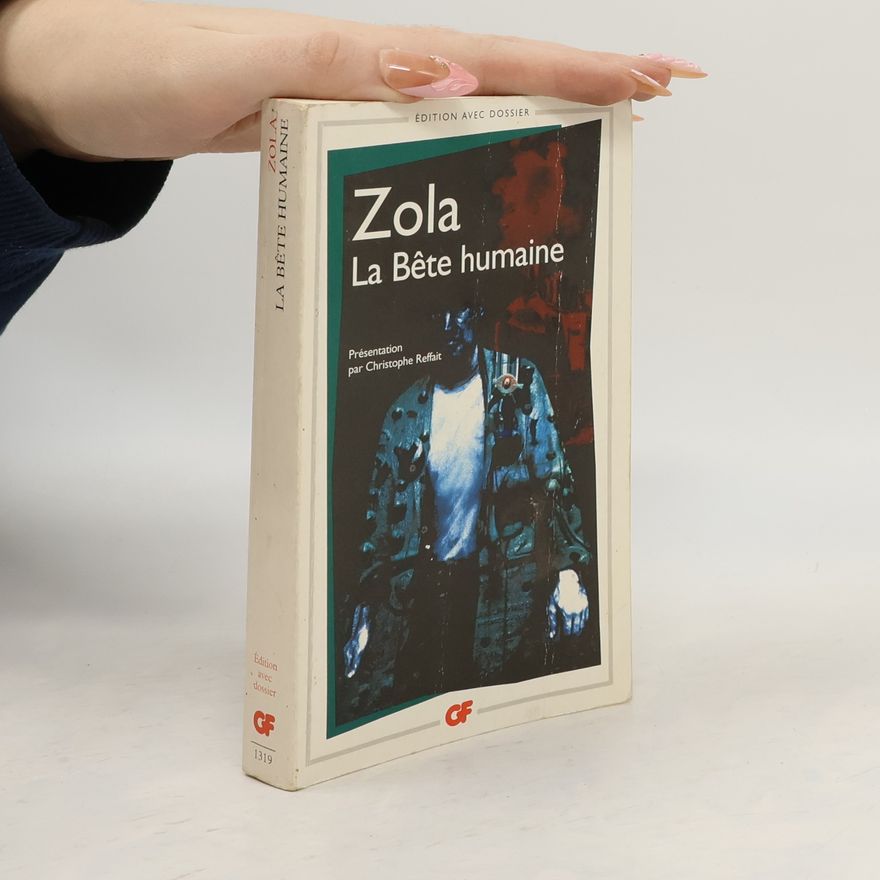 Émile Zola La bête humaine