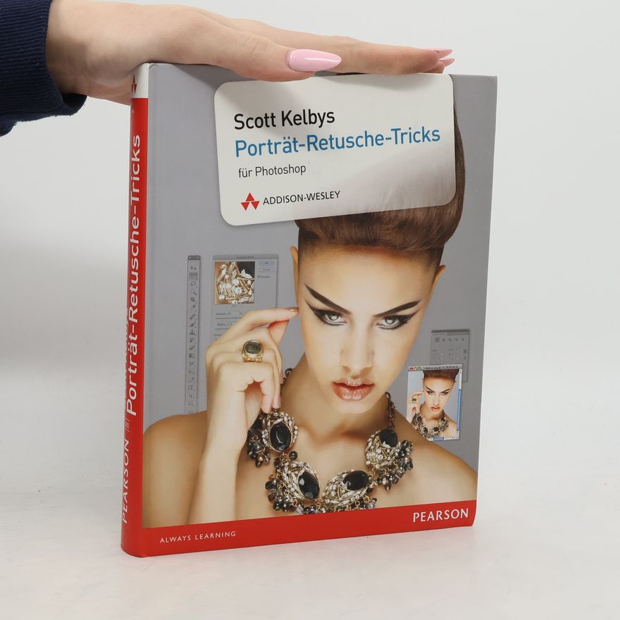 Scott Kelby Scott Kelbys Porträt-Retusche-Tricks