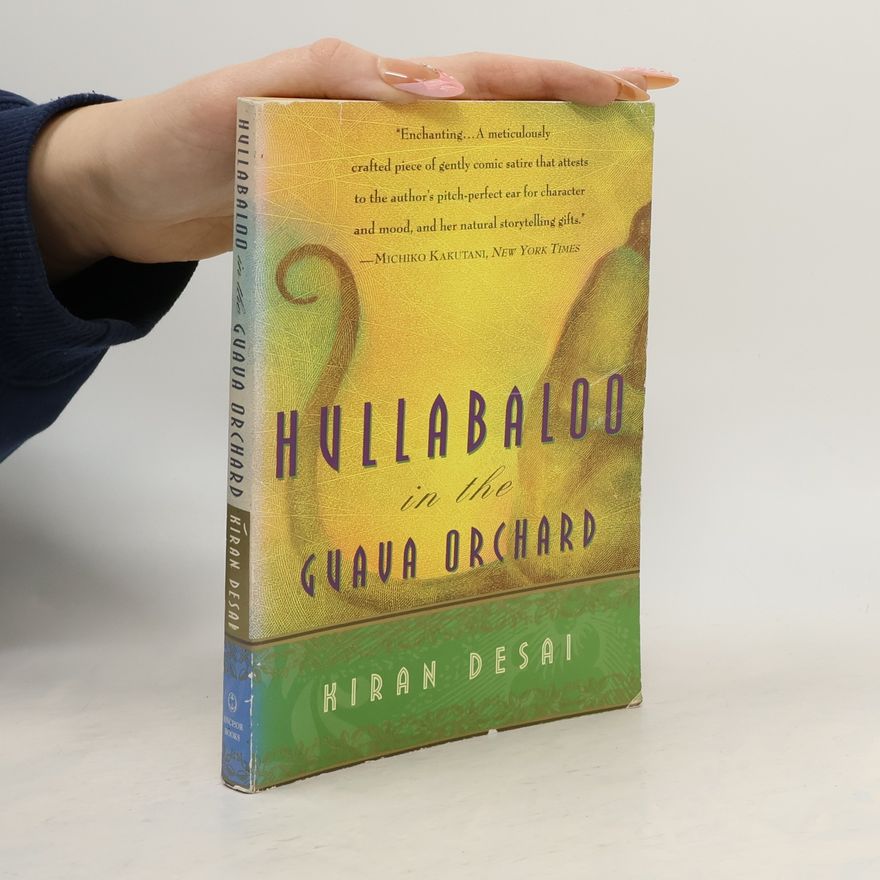 Kiran Desai Hullabaloo in the Guava Orchard