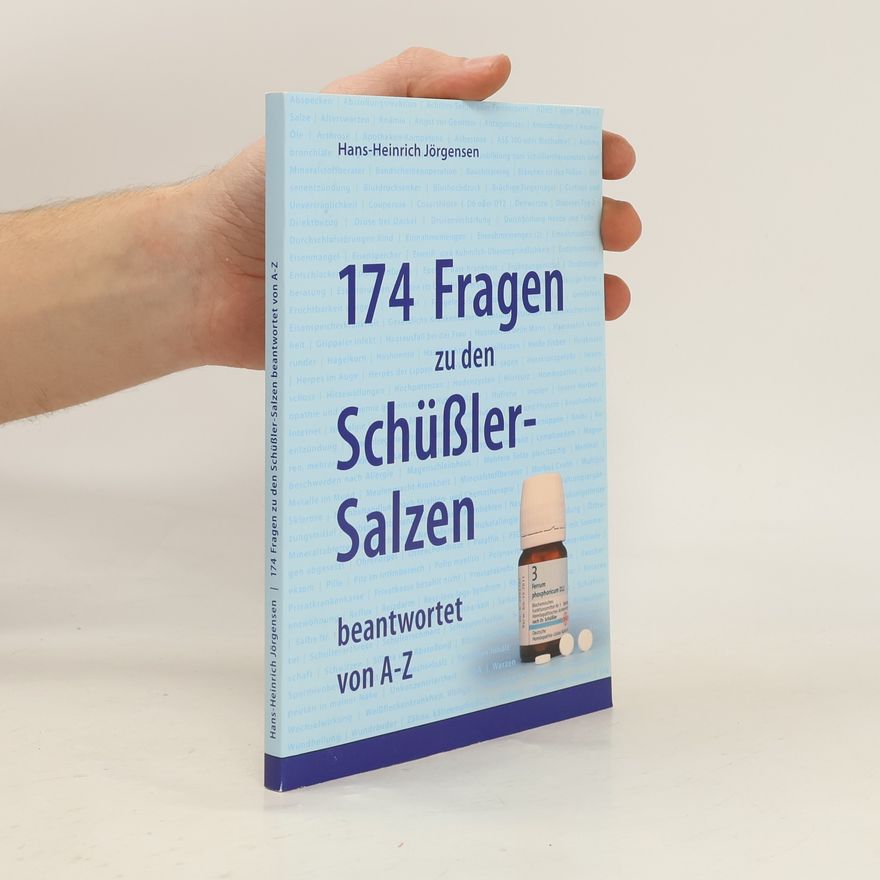 Hans-Heinrich Jörgensen 174 Fragen zu den Schüßler-Salzen