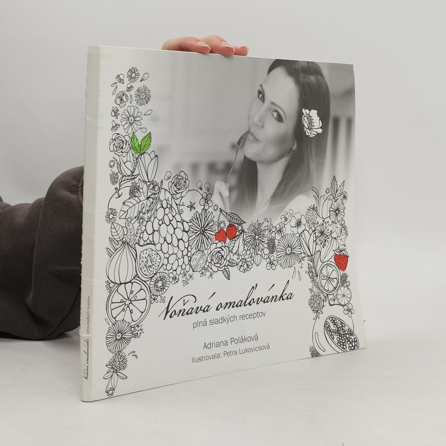 Adriana Poláková Voňavá omaľovánka
