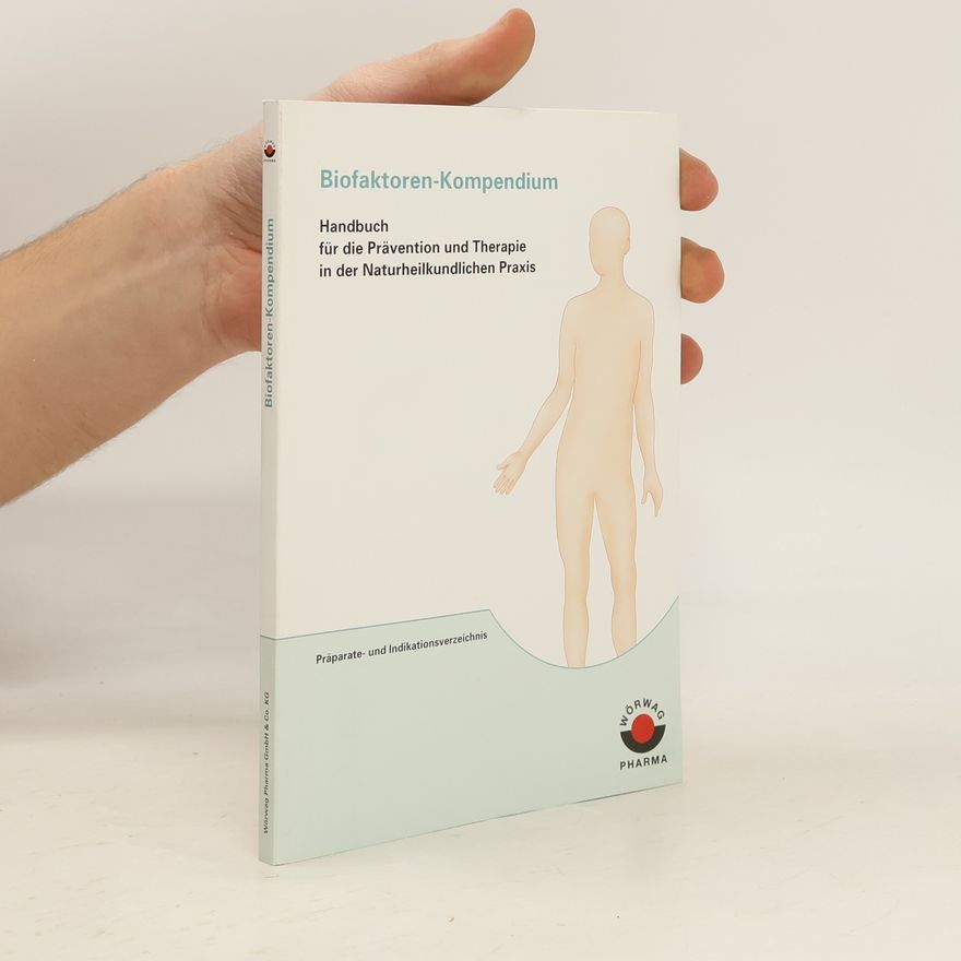 Autorenkollektiv Biofaktoren-Kompendium