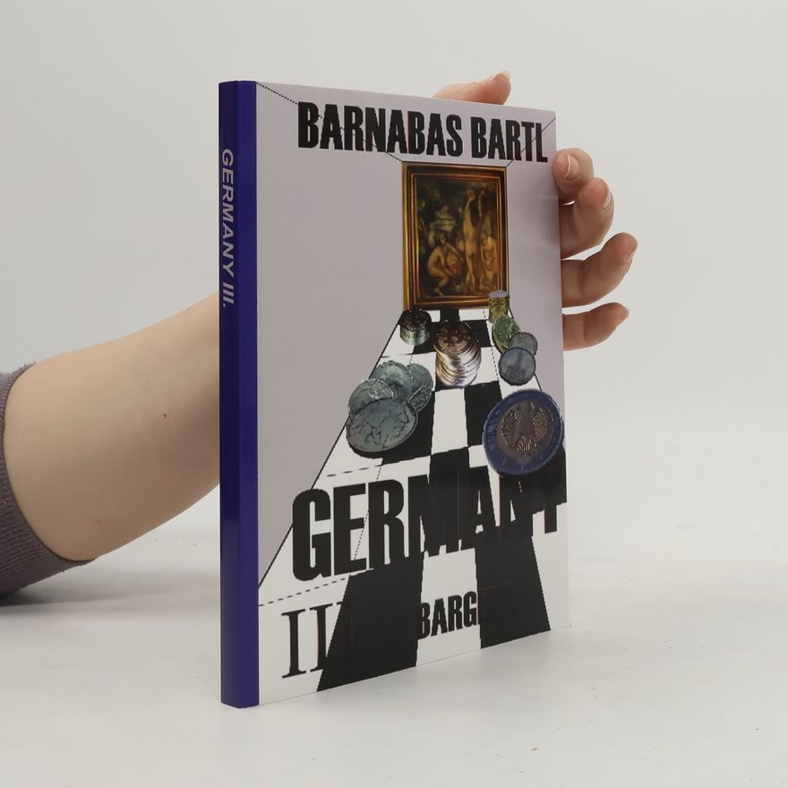 Barnabáš Bartl Germany III. Bargeld