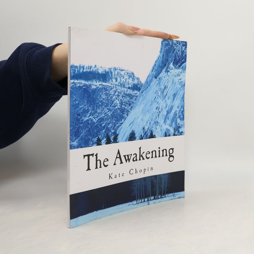 Kate Chopin Awakening